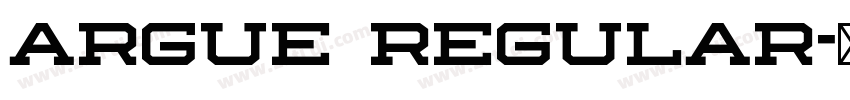 Argue Regular字体转换 Argue Regular字体转换